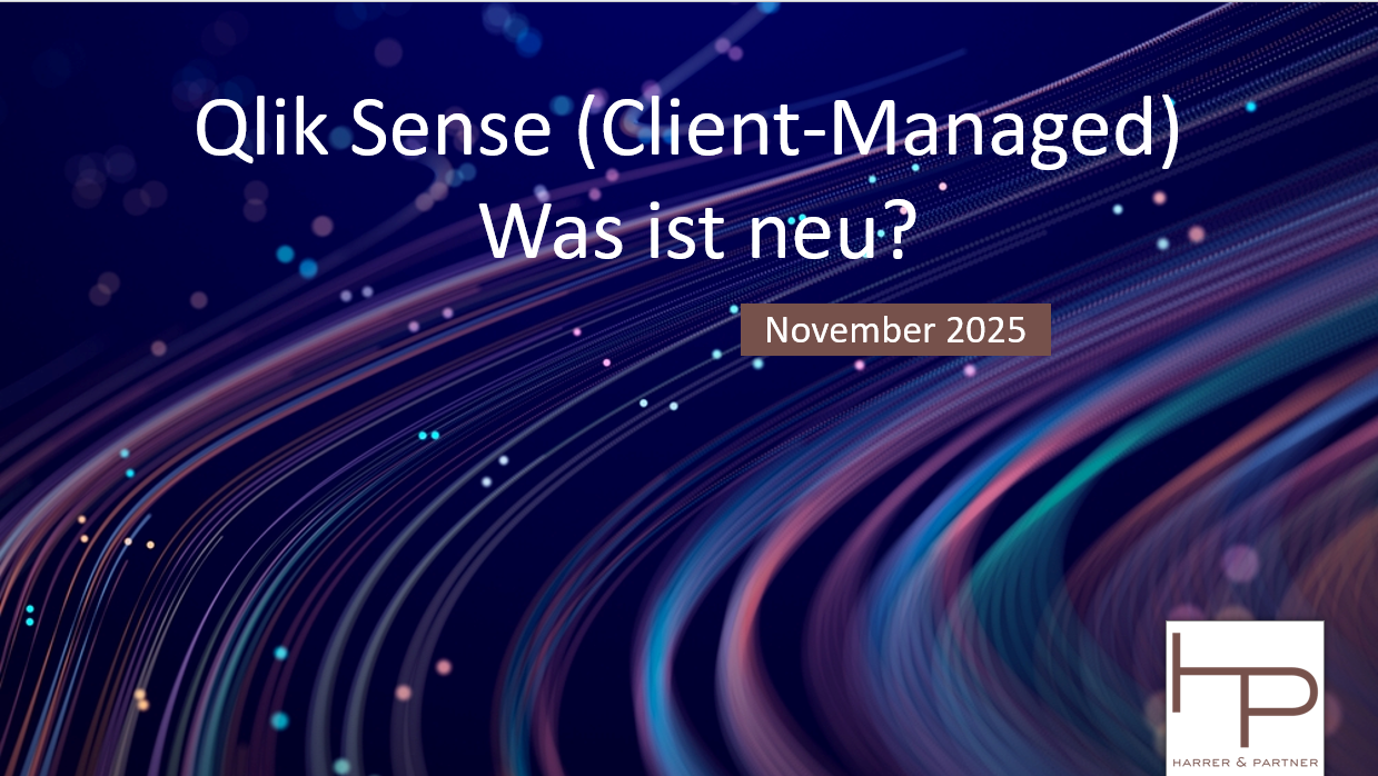 Qlik Sense November 2025 Client-Managed – Was ist neu?