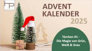 Türchen #1 - Die Magie von Grün, Weiß & Grau