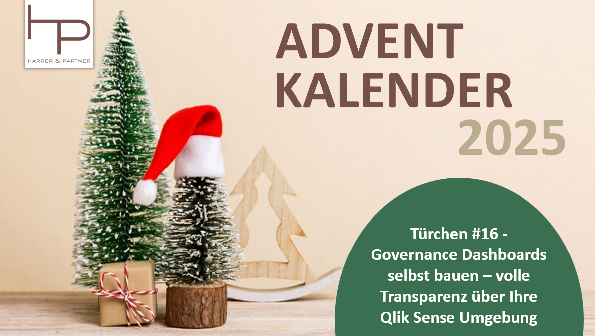 Türchen #16 – Governance Dashboards selbst bauen – volle Transparenz über Ihre Qlik Sense Umgebung