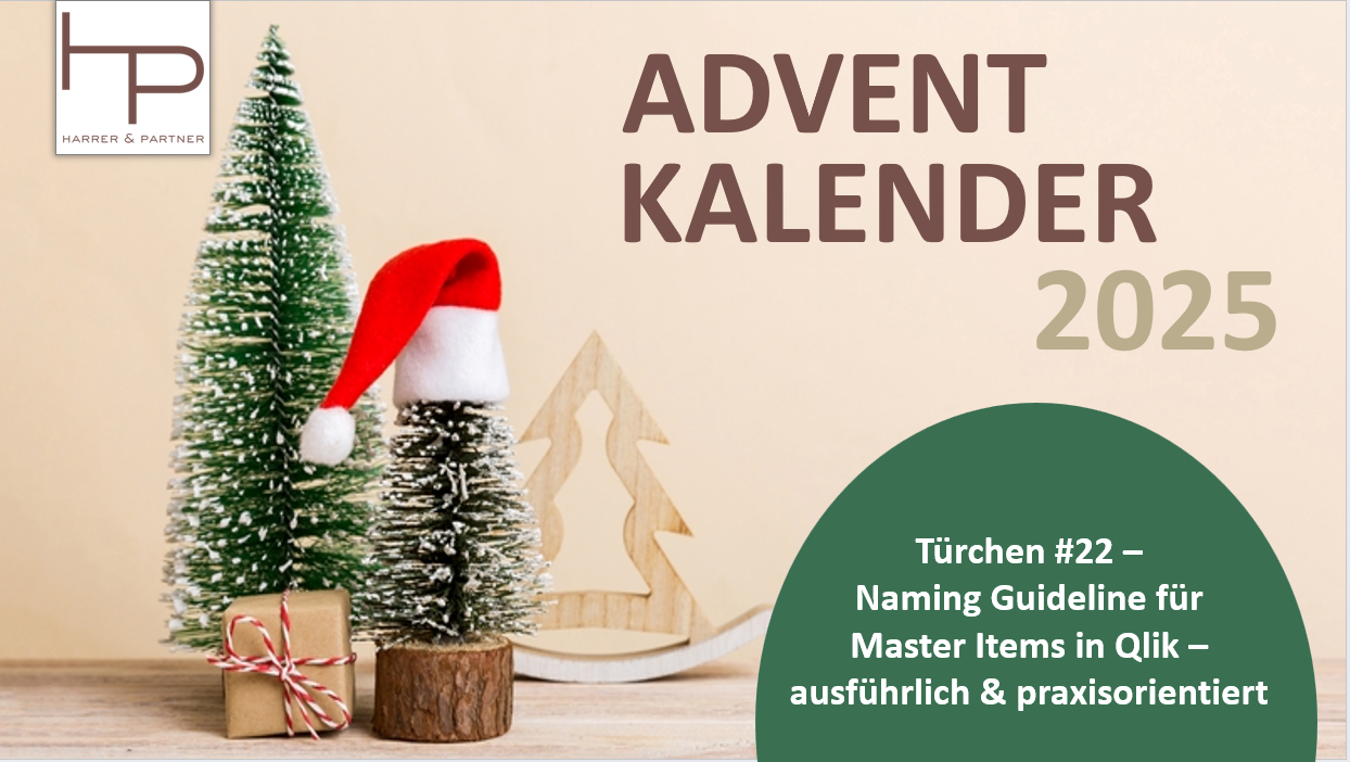 Türchen #22 – Naming Guideline für Master Items in Qlik – ausführlich & praxisorientiert